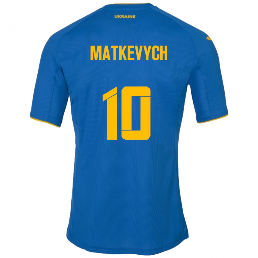 Dětské Ukrajina Andriy Matkevych #10 Modrý Daleko Hráčské Dresy 24-26 Dres